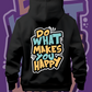 Do What Makes You Happy Hoodie