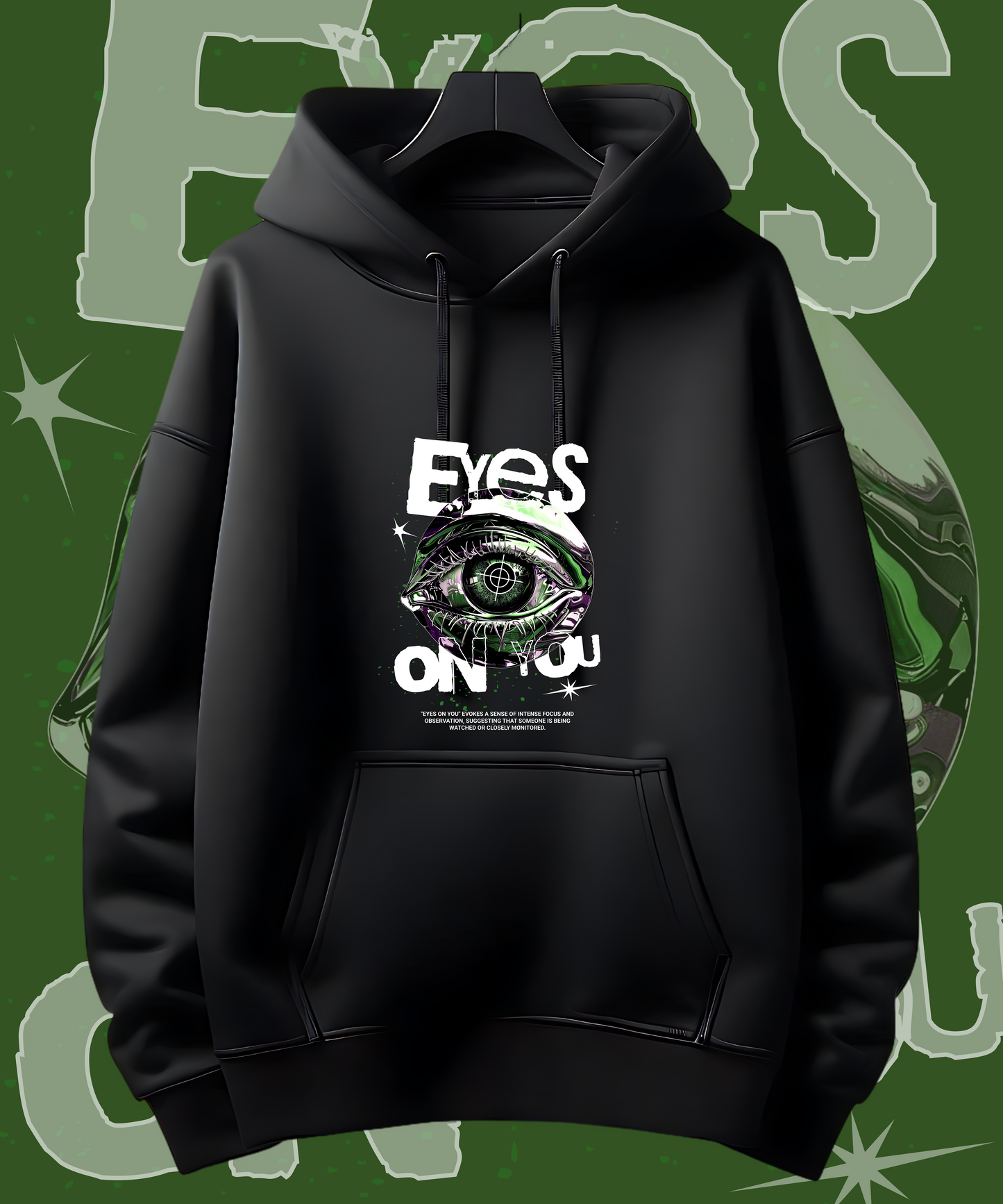 Eyes On You Hoodie