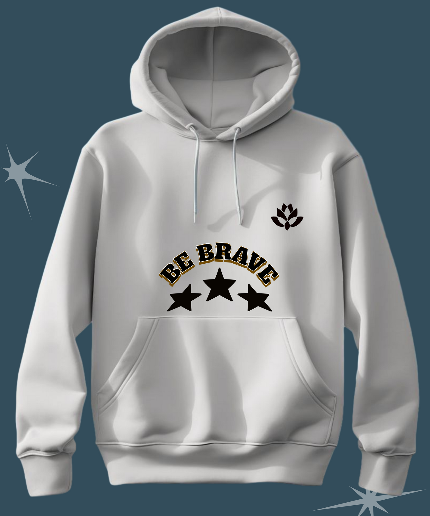 Be Brave White Hoodie